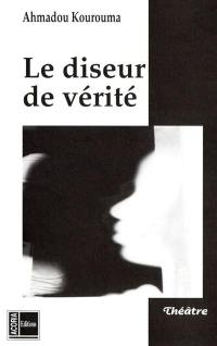 Le diseur de vérité