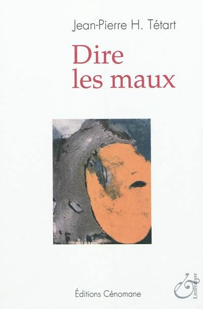 Dire les maux : théâtre