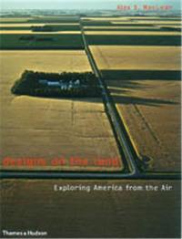 Designs on the Land : Exploring America from the Air