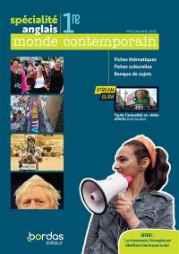 Anglais spécialité 1re : monde contemporain : programme 2020