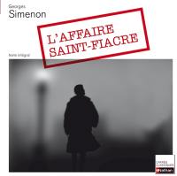 L'affaire Saint-Fiacre : 1932 : texte intégral