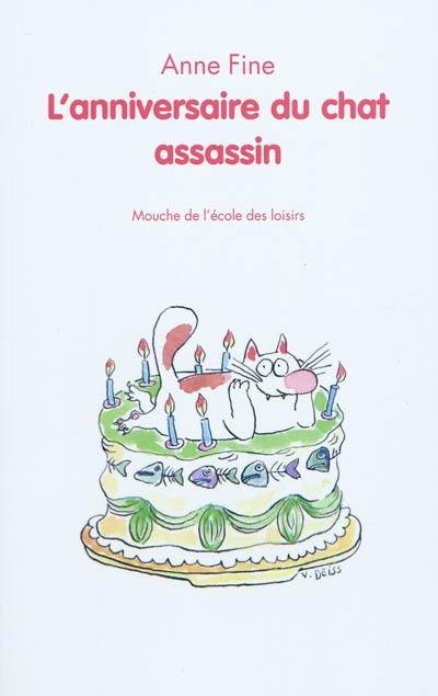 L'anniversaire du chat assassin