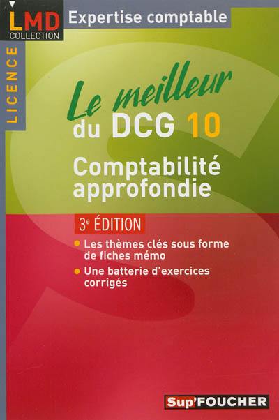 Le meilleur du DCG 10, comptabilité approfondie : licence