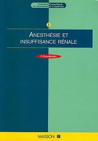 Anesthésie et insuffisance rénale