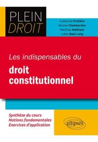 Les indispensables du droit constitutionnel