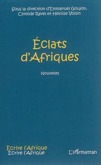 Eclats d'Afriques