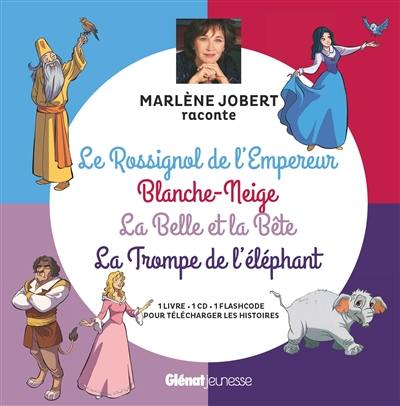 Le rossignol de l'empereur. Blanche-Neige. La Belle et la Bête