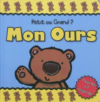 Mon ours : petit ou grand ?