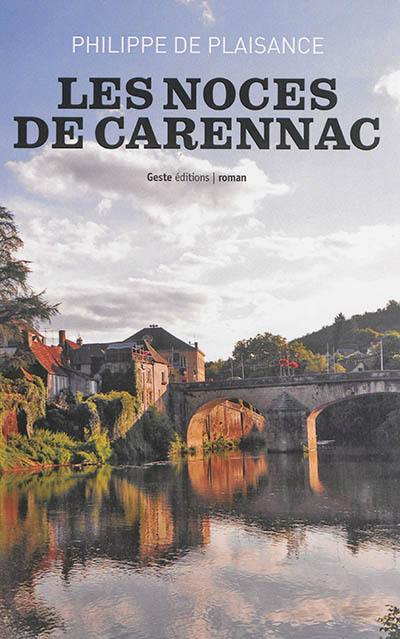 Histoire d'une fillette presque rousse.... Les noces de Carennac