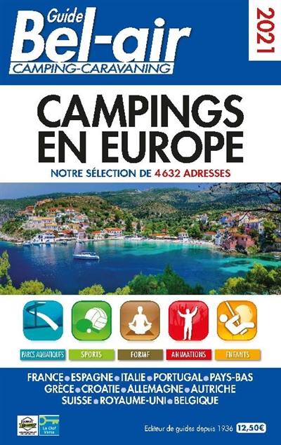 Guide Bel-air, camping-caravaning 2021 : campings en Europe : notre sélection de 4.632 adresses