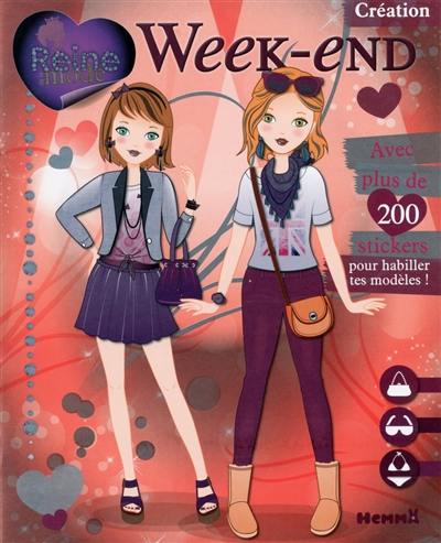 Reine de la mode : week-end