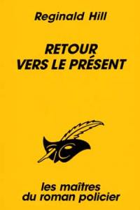 Retour vers le présent