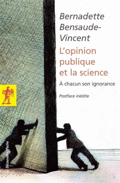 L'opinion publique et la science : à chacun son ignorance