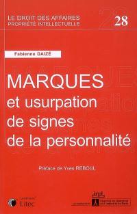 Marques et usurpation de signes de la personnalité