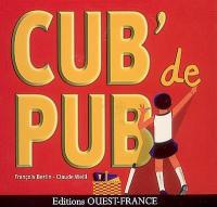 Cub' de pub