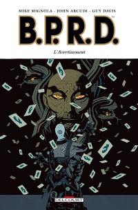 BPRD. Vol. 9. L'avertissement