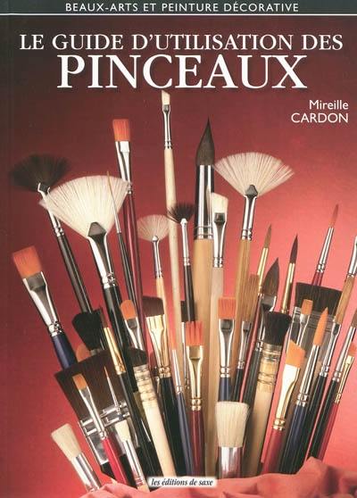 Le guide d'utilisation des pinceaux