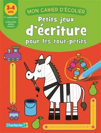 Petits jeux d'écriture pour les tout-petits, 3-4 ans, 1re maternelle-maternelle petite section