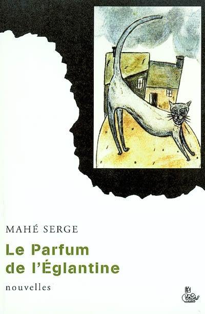 Le parfum de l'églantine