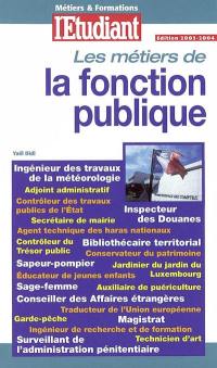 Les métiers de la fonction publique