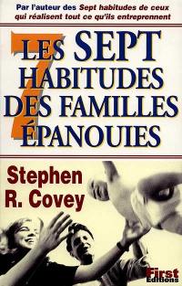 Les 7 habitudes des familles épanouies