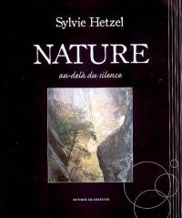 Nature : au-delà du silence