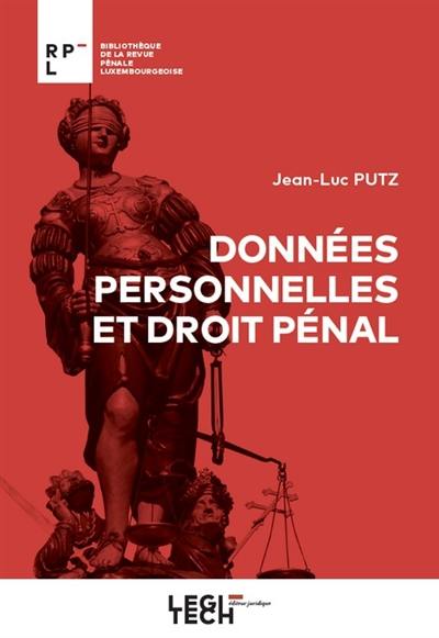 Données personnelles et droit pénal