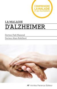 La maladie d'Alzheimer