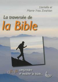 La traversée de la Bible