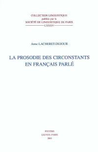 La prosodie des circonstants en français parlé