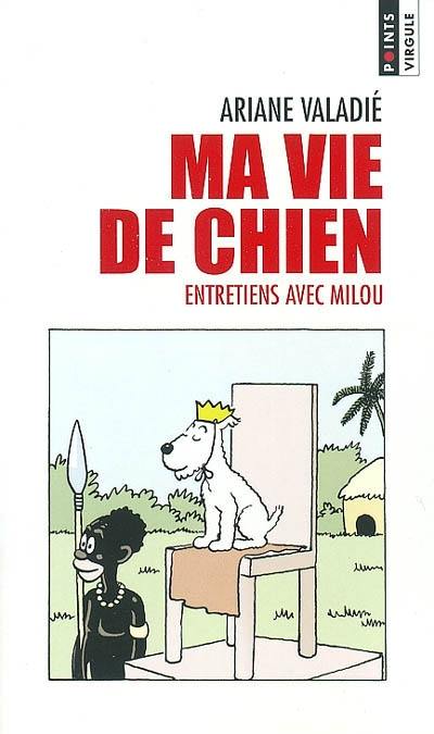 Ma vie de chien