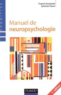 Manuel de neuropsychologie