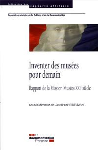 Inventer des musées pour demain