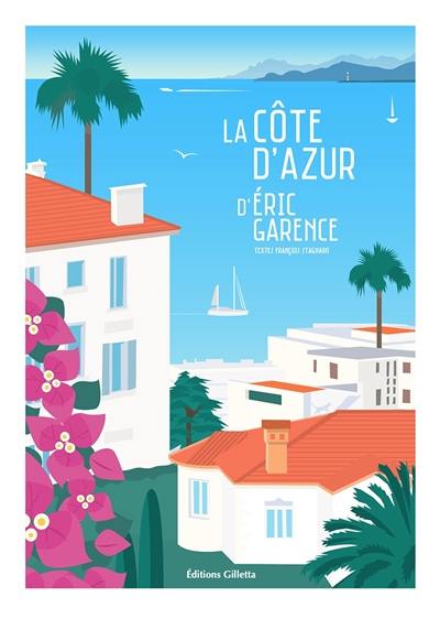 La Côte d'Azur d'Eric Garence