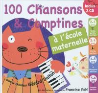 100 chansons & comptines à l'école maternelle