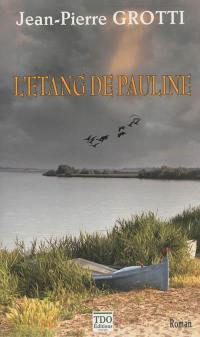 L'étang de Pauline