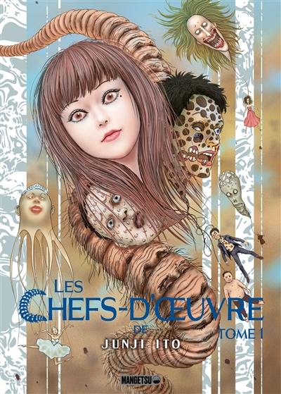 Les chefs-d'oeuvre de Junji Ito. Vol. 1