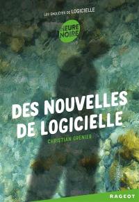 Les enquêtes de Logicielle. Des nouvelles de Logicielle