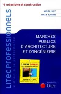 Marchés publics d'architecture et d'ingénierie