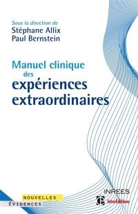 Manuel clinique des expériences extraordinaires