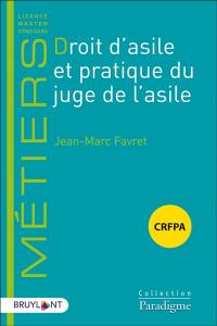 Droit d'asile et pratique du juge de l'asile : CRFPA