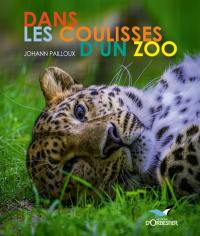 Dans les coulisses d'un zoo