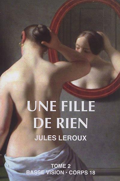 Une fille de rien. Vol. 2