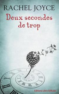 Deux secondes de trop