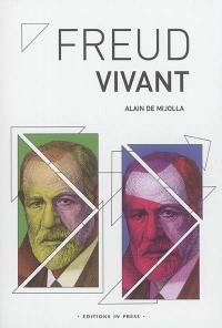 Freud, vivant