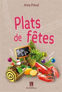 Plats de fêtes