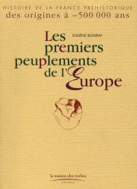 Les premiers peuplements de l'Europe