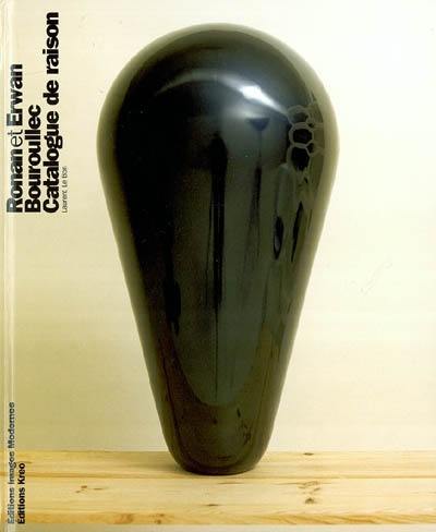 Ronan et Erwann Bouroullec : catalogue de raison