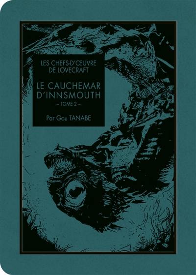 Le cauchemar d'Innsmouth. Vol. 2