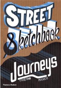 Street Sketchbook Journeys